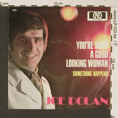 Dolan,Joe: You're Such A Good Looking Woman, Pye(DV 14992), D,m-/vg+, 1970 - 7inch - S8958 - 2,50 Euro