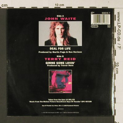 Waite,John  (Days of Thunder): Deal for Life/Gimme Some Lovin, Epic (656516 7), NL,Facts, 1990 Typ: 7" Best.-Nr.: S9074 Preis: 3,00 Euro