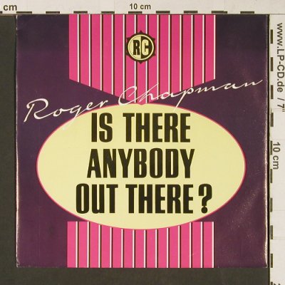 Chapman,Roger: Is there anybody out there ?/SushiR, Polydor (879 356-7), D, 1990 Typ: 7" Best.-Nr.: S9144 Preis: 3,00 Euro