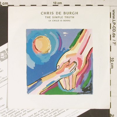 De Burgh,Chris: The Simple Truth, Facts, AM (390 269-7), D, 1987 Typ: 7" Best.-Nr.: S9208 Preis: 3,00 Euro