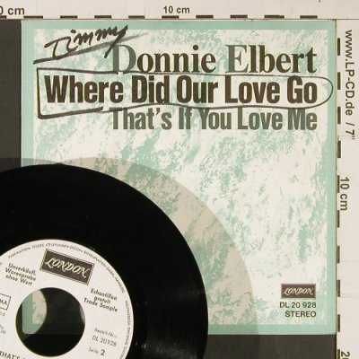 Elbert,Donnie: Wheredid Ourlove Go, woc, London(DL 20 928), D,Warenpr.,  - 7inch - S9217 - 2,50 Euro