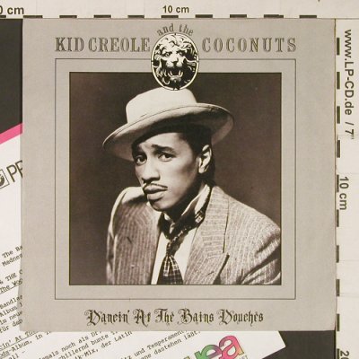 Kid Creole & Coconuts: Dancing at the Bains Douches, Sire (928 329-7), D, 1987 Typ: 7" Best.-Nr.: S9284 Preis: 2,50 Euro