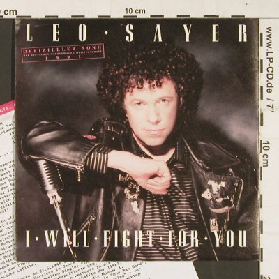 Sayer,Leo: I will fight for you, Bellaphon(100 07 572), D, 1991 - 7inch - S9318 - 2,50 Euro