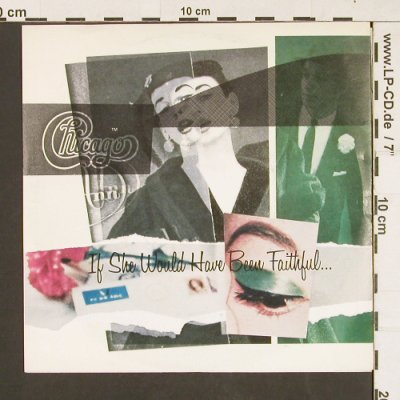 Chicago: If She Would Have Been ..., WB (928 424 - 7), D, 1986 Typ: 7" Best.-Nr.: S9362 Preis: 2,50 Euro