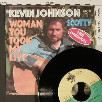 Johnson,Kevin: Woman You Took My Live/Scotty, Nova (6.12102), D, 1977 Typ: 7" Best.-Nr.: S9452 Preis: 1,50 Euro