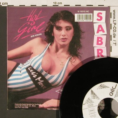 Sabrina: Hot Girl (new version), Chic(6.15015 AC), D, 1987 - 7inch - S9458 - 3,00 Euro