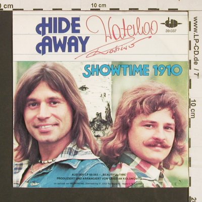 Waterloo & Robinson: Hide Away, Metronome/Atom (39.037), D, 1977 Typ: 7" Best.-Nr.: S9462 Preis: 1,50 Euro