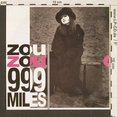 ZouZou: 999 Miles / American Cars, RCA (PB 44 477), D, 1991 Typ: 7" Best.-Nr.: S9561 Preis: 2,50 Euro