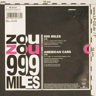 ZouZou: 999 Miles / American Cars, RCA (PB 44 477), D, 1991 Typ: 7" Best.-Nr.: S9561 Preis: 2,50 Euro