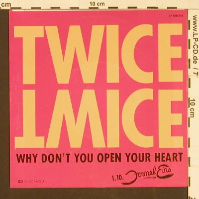 Twice: Why don't you open your/Slow Train, EMI (7P 518 819), D,Promo, 1988 Typ: 7" Best.-Nr.: S9591 Preis: 2,50 Euro