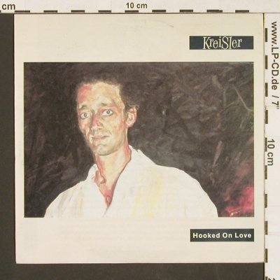 Kreisler: Hooked on Love, Ariola (113 524), D, 1990 Typ: 7" Best.-Nr.: S9598 Preis: 2,50 Euro