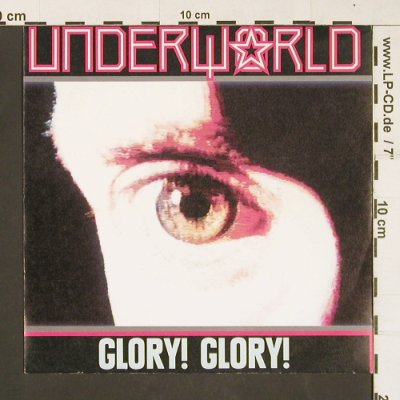 Underworld: Glory!Glory! / Shokk the doctor, Sire(927830-7), D, 1988 - 7inch - S9818 - 3,00 Euro