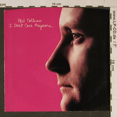 Collins,Phil: I Don't Care Anymore, Atlantic (7-89877), US, 1983 Typ: 7" Best.-Nr.: T1006 Preis: 3,00 Euro