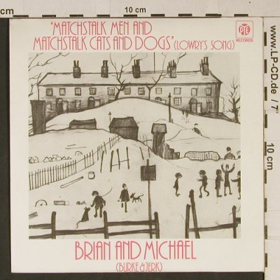 Brian & Michael: Matchstalk Men & Matchstalk Cats..., PYE(7N 46035), UK, 1977 - 7inch - T1014 - 2,50 Euro