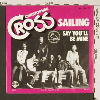 Cross,Christopher: Sailing / Say you'll be mine, WB (17 661), D, 1980 Typ: 7" Best.-Nr.: T101 Preis: 2,50 Euro