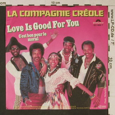 La Compagnie Creole: Love is good for you, m-/vg+, Polydor(811 956-7), D, 1987 - 7inch - T1073 - 2,50 Euro