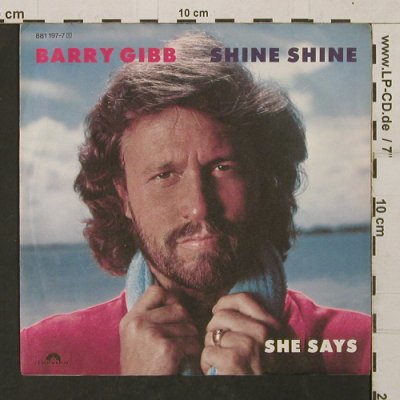 Gigg,Barry: Shine Shine / She Says, Polydor(881 197-7), D, 1984 - 7inch - T1349 - 2,50 Euro