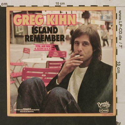 Kihn,Greg: Island / Remember, Beserkley (6.12425 AC), D, 1978 Typ: 7" Best.-Nr.: T1491 Preis: 2,50 Euro