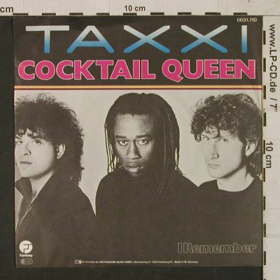 Taxxi: Cocktail Queen / I Remenber, Fantasy (0031.110), D, 1982 Typ: 7" Best.-Nr.: T1535 Preis: 2,50 Euro