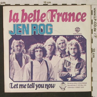 Jen Rog: La Belle France, WB(WBN 16 805), D, 1976 - 7inch - T1623 - 3,00 Euro