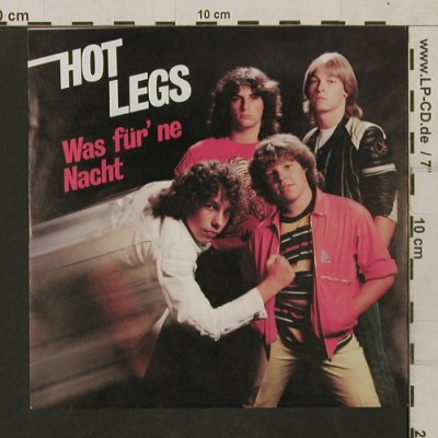 Hot Legs: Was für'ne Nacht / Fieber, m Music(MRC A 2598), D, 1982 - 7inch - T1685 - 5,00 Euro
