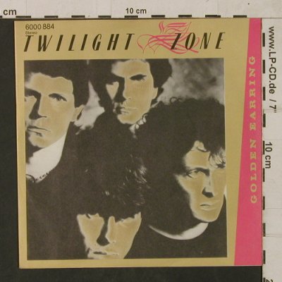 Golden Earring: Zwilight Zone, Mercury(6000 884), D, 1982 - 7inch - T1752 - 4,00 Euro