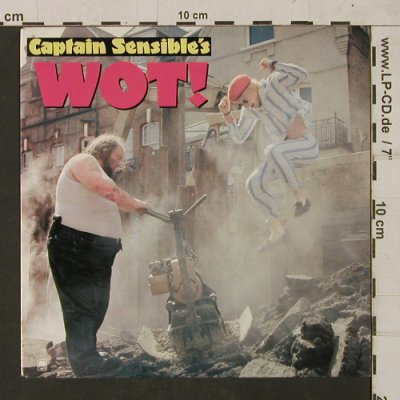 Captain Sensible: Wot!, A&M(9228), NL, 1982 - 7inch - T1754 - 3,00 Euro