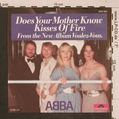 Abba: Does Your Mother Know/Kisses of F, Polydor(2001 881), D, 1979 - 7inch - T1784 - 3,00 Euro
