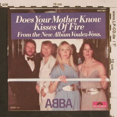 Abba: Does Your Mother Know/Kisses of F, Polydor(2001 881), D, 1979 - 7inch - T1784 - 3,00 Euro