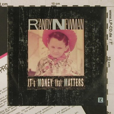 Newman,Randy: It's Money that Matters, Facts, Reprise(927 709-7), D, 1988 - 7inch - T1825 - 5,00 Euro