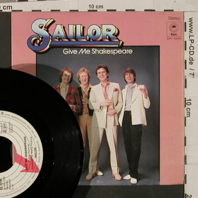 Sailor: Give Me Shakespeare, Epic/CBS-Blitzinfo(EPC S 6695), D, 1978 - 7inch - T1875 - 4,00 Euro