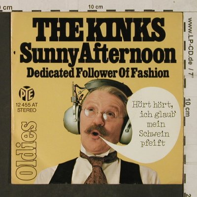 Kinks: Sunny Afternoon / Dedicated of Fash, PYE (12 455 AT), D,Mono, 1972 Typ: 7" Best.-Nr.: T1885 Preis: 4,00 Euro