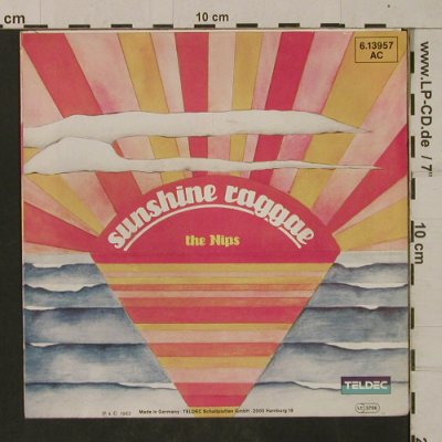 Nips: Sunshine Raggae, Teldec(6.13957 AC), D, 1983 - 7inch - T1896 - 3,00 Euro