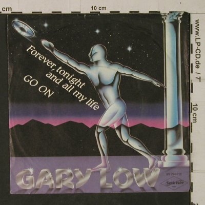 Low,Gary: Forever,tonight and all my life, Savoire F.(817 794-7), D, m-/vg+, 1984 - 7inch - T1920 - 2,50 Euro