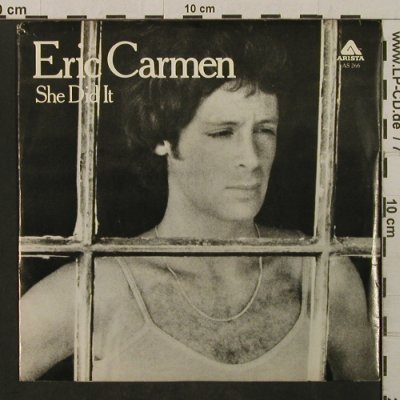 Carmen,Eric: She Did It / Someday, Arista(AS 266), US, 1977 - 7inch - T2115 - 2,00 Euro