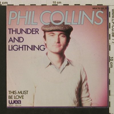 Collins,Phil: Thunder&Lightning/This Must Be Love, Atlantic (WEA 79 260), D, 1981 Typ: 7" Best.-Nr.: T2116 Preis: 3,00 Euro
