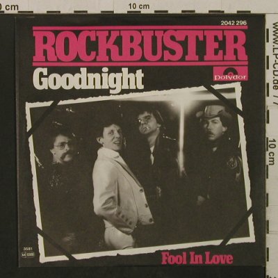 Rockbuster: Goodnight / Fool In Love, Polydor(2042 296), D, 1981 - 7inch - T2119 - 1,50 Euro