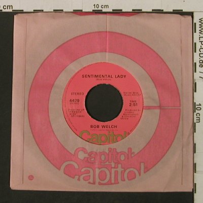 Welch,Bob: Sentimental Lady/HotLove,Cold World, Capitol(4479), US, FLC, 1977 - 7inch - T2147 - 3,00 Euro