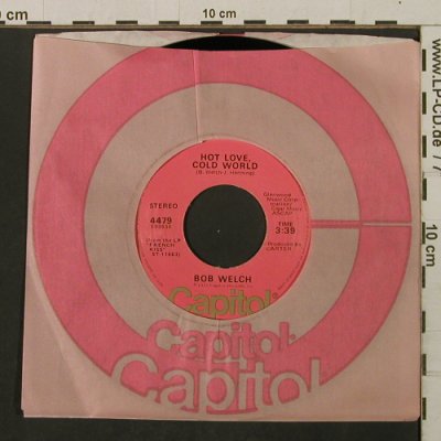 Welch,Bob: Sentimental Lady/HotLove,Cold World, Capitol (4479), US, FLC, 1977 Typ: 7" Best.-Nr.: T2147 Preis: 3,00 Euro