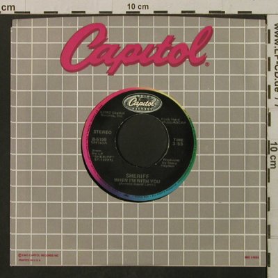 Sheriff: When I'm With You/Crazy Without You, Capitol(B-5199), US, FLC, 1982 - 7inch - T2166 - 1,50 Euro