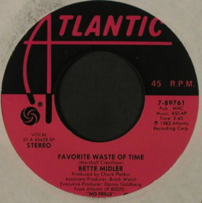 Midler,Bette: My Eye On You/Favorite WasteOf Time, Atlantic(7-89761), US, FLC, 1983 - 7inch - T2180 - 2,50 Euro