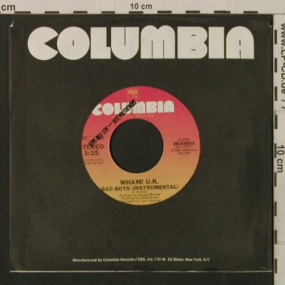 Wham: Bad Boys / Bad Boys (Inst.), FLC, Columbia/Promo stol (38-03932), US, 1983 Typ: 7" Best.-Nr.: T2209 Preis: 4,00 Euro