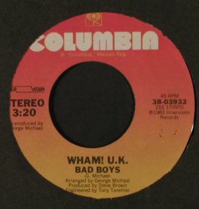 Wham: Bad Boys / Bad Boys (Inst.), FLC, Columbia/Promo stol(38-03932), US, 1983 - 7inch - T2209 - 4,00 Euro