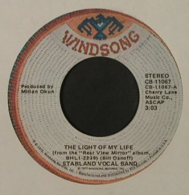 Starland Vocal Band: The Light Of My Life/Prism, LC, Windsong/Promo stol(CB-11067), US, 1977 - 7inch - T2244 - 2,00 Euro