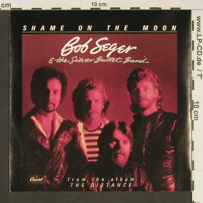 Seger,Bob & the Silver Bullet Band: Shame On The Moon/HouseBehindThe..., Capitol(006-86 634), D, 1982 - 7inch - T228 - 3,00 Euro