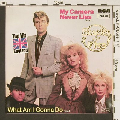 Bucks Fizz: My Camera Never Lies/WhatAmIGonnaDo, RCA (PB 5469), UK, 1982 Typ: 7" Best.-Nr.: T235 Preis: 2,50 Euro