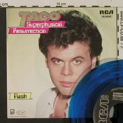 Taco: Superphysical Resurrection / Flash, RCA (PB 69086), D,blueViny, 1983 Typ: 7" Best.-Nr.: T2424 Preis: 4,00 Euro