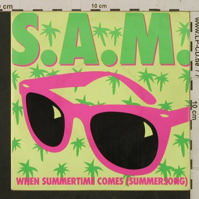 S.A.M.: When Summertime Comes/Playback-Mix, EMI(20 1944 7), D, 1987 - 7inch - T2449 - 2,00 Euro