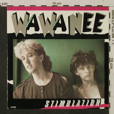 Wa Wa Nee: Stimulation / Headlines, CBS (6895), NL, 1985 Typ: 7" Best.-Nr.: T2450 Preis: 1,50 Euro