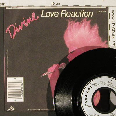 Divine: Love Reaction / Inst., Bobcat (813 821-7), D, 1983 Typ: 7" Best.-Nr.: T248 Preis: 2,50 Euro